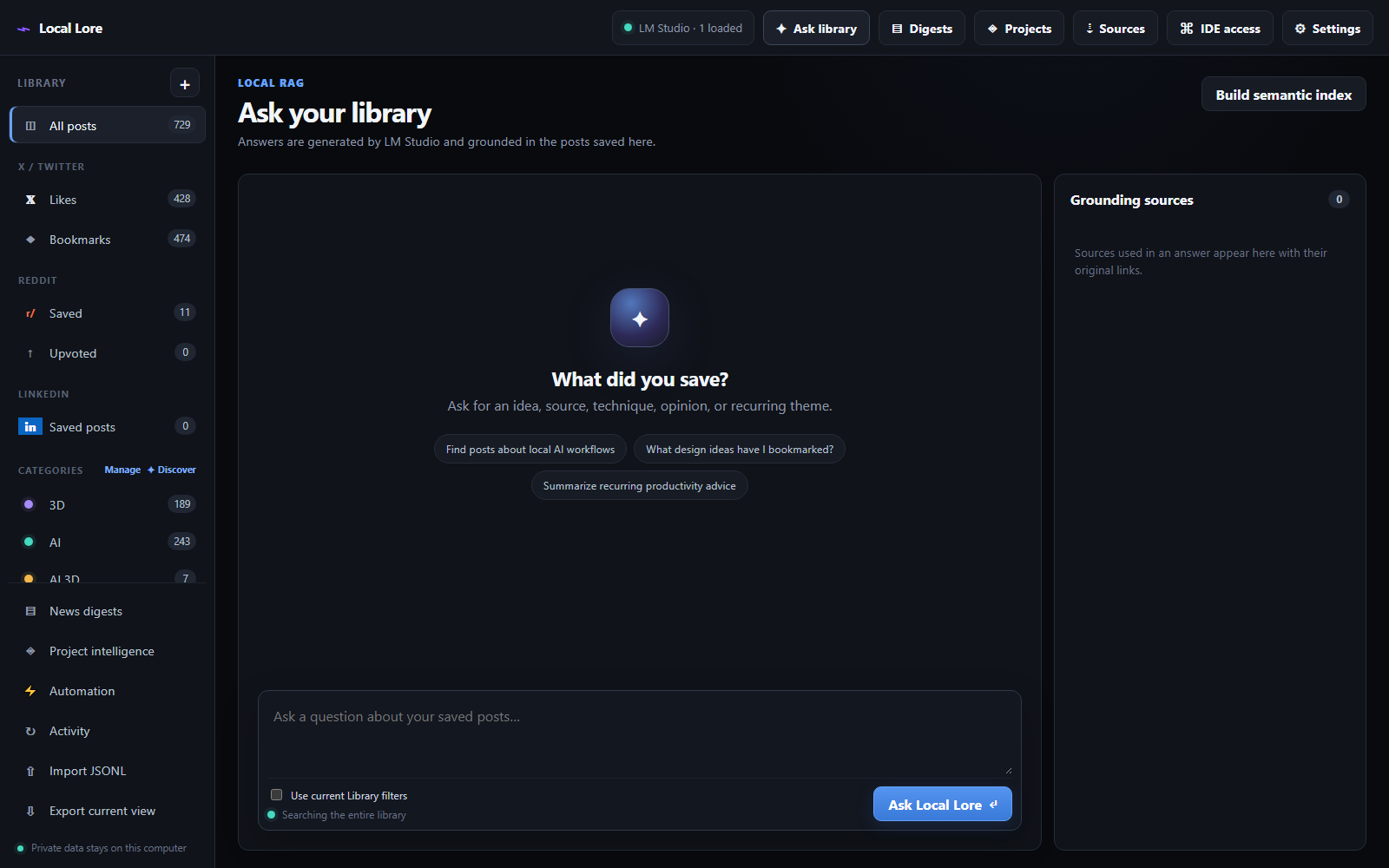 Screenshot of the Digester Ask library view: the "What did you save?" prompt with three example questions, the question input box with the "Use current Library filters" toggle and the scope line reading "Searching the entire library", the Ask Local Lore button, the Build semantic index action, and the empty Grounding sources panel where an answer's cited posts appear.